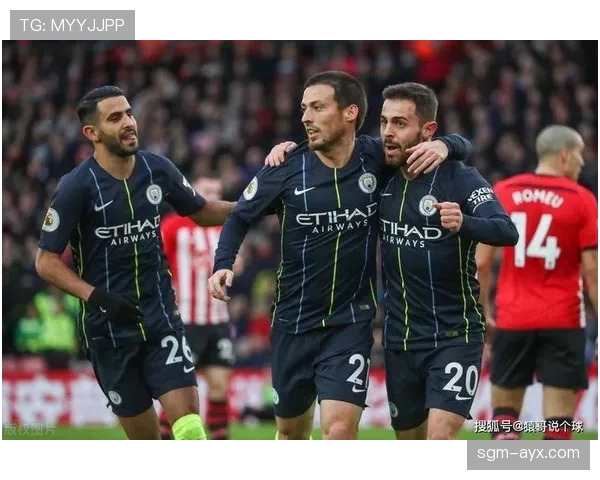 曼城客胜南安普顿,稳步前行争冠路 曼城客胜南安普顿,稳步前行争冠路