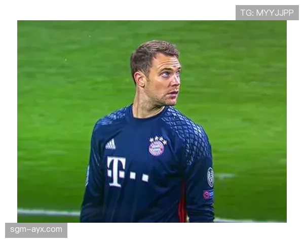 诺伊尔引领门将革命：重新定义足球技战术格局